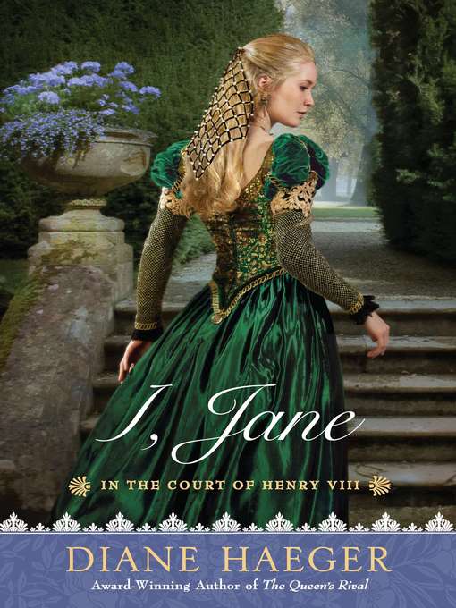 Title details for I, Jane by Diane Haeger - Available